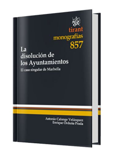 LA DISOLUCIÓN DE LOS AYUNTAMIENTOS..